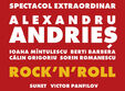 spectacol alexandru andrie rock n roll