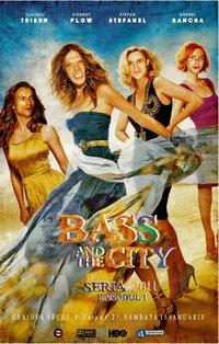 poze bass and the city
