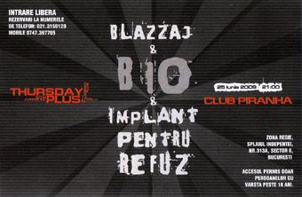 poze blazzaj bio si implant pentru refuz in club piranha din bucuresti