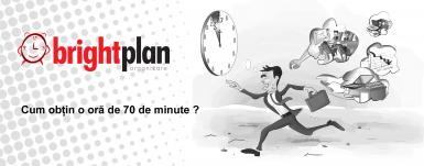 poze brightplan managementul timpului si organizare