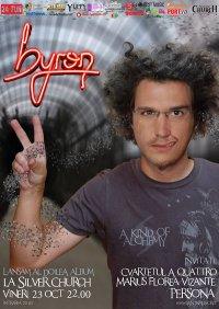 poze byron a kind of alchemy lansare album