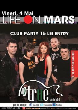 poze concert life on mars in true club