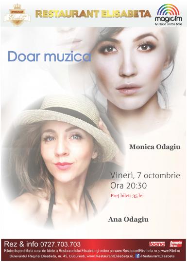 poze doar muzica concert ana odagiu si monica odagiu