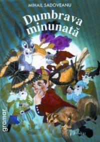 poze dumbrava minunata