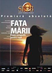 poze fata marii premiera absoluta