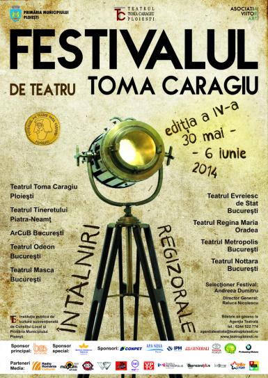 poze festivalul de teatru toma caragiu 2014 la ploiesti