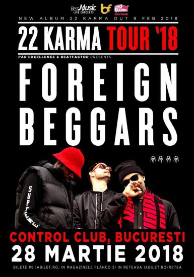 poze foreign beggars aduc karma tour la control