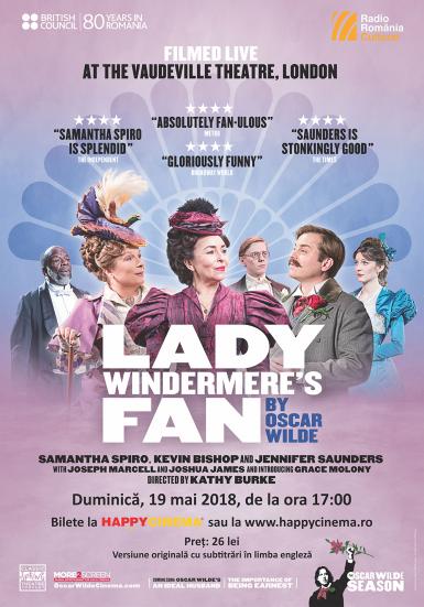 poze lady windermere s fan de oscar wilde la happy cinema bucure ti