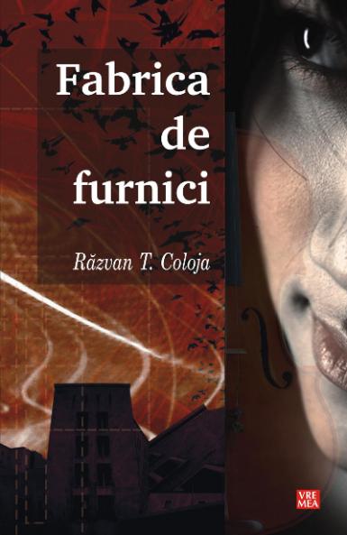 lansare de carte fabrica de furnici 