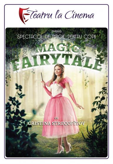 poze spectacol magie pentru copii magic fairytale