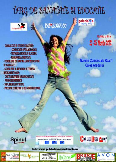 poze targul de sanatate i educa ie 23 martie 25 martie 2012 galeria real 1 oradea calea aradului