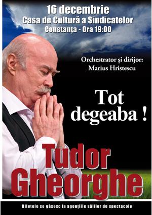 poze tudor gheorghe tot degeaba la constanta