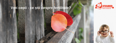 poze vrei copii ce tii despre fertilitate 