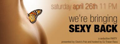 poze we re bringing sexy back a seductive party presented by clock 