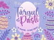 targul de paste timisoara 2024