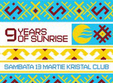 9 year of sunrise in kristal glam club din bucuresti