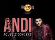 andi concert acustic pe terasa hard rock