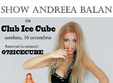 andreea balan club ice cube breaza