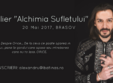 atelier alchimia sufletului cu alexandru batinas brasov