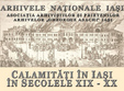 calamitati in iasi in secolele xix xx