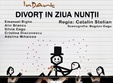 comedia divor in ziua nun ii