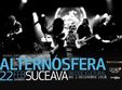 concert alternosfera in suceava
