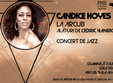 poze concert candice hoyes ny la arcub