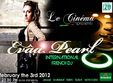 concert evaa pearl la le cinema
