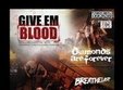 concert give em blood diamonds are forever si breathelast in fabrica