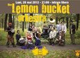 concert lemon bucket orkestra in arad