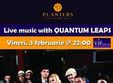 concert live quantum leaps in club planters