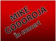concert mike godoroja la oradea