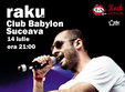 concert raku club babylon suceava