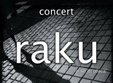 concert raku la bacau