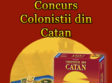 concurs colonistii din catan