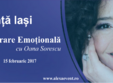 conferinta iasi tehnicile de eliberare emotionala cu oana soresc