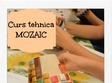 curs tehnica mozaic