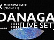  danaga live set at moszkva 