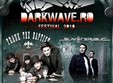 darkwave ro festival 2010 in kulturhaus din bucuresti