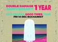 double damage 1 year anniversary in kristal club
