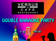 double karaoke party