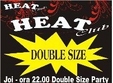 double size party heat