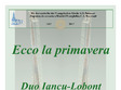 ecco la primavera duo iancu lobon