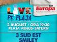 europa fm concert pe plaja din saturn