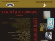expozitia identitati de februarie