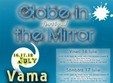 festivalul globe in the mirror