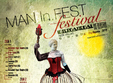 festivalul interna ional de teatru experimental man in fest
