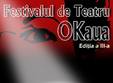 festivalul national de teatru okaua editia a iii a