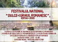 festivalul national dulce i graiul romanesc editia i 