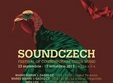 festivalul soundczech 2 la bucuresti